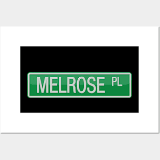 Melrose Place Street Sign T-shirt Posters and Art